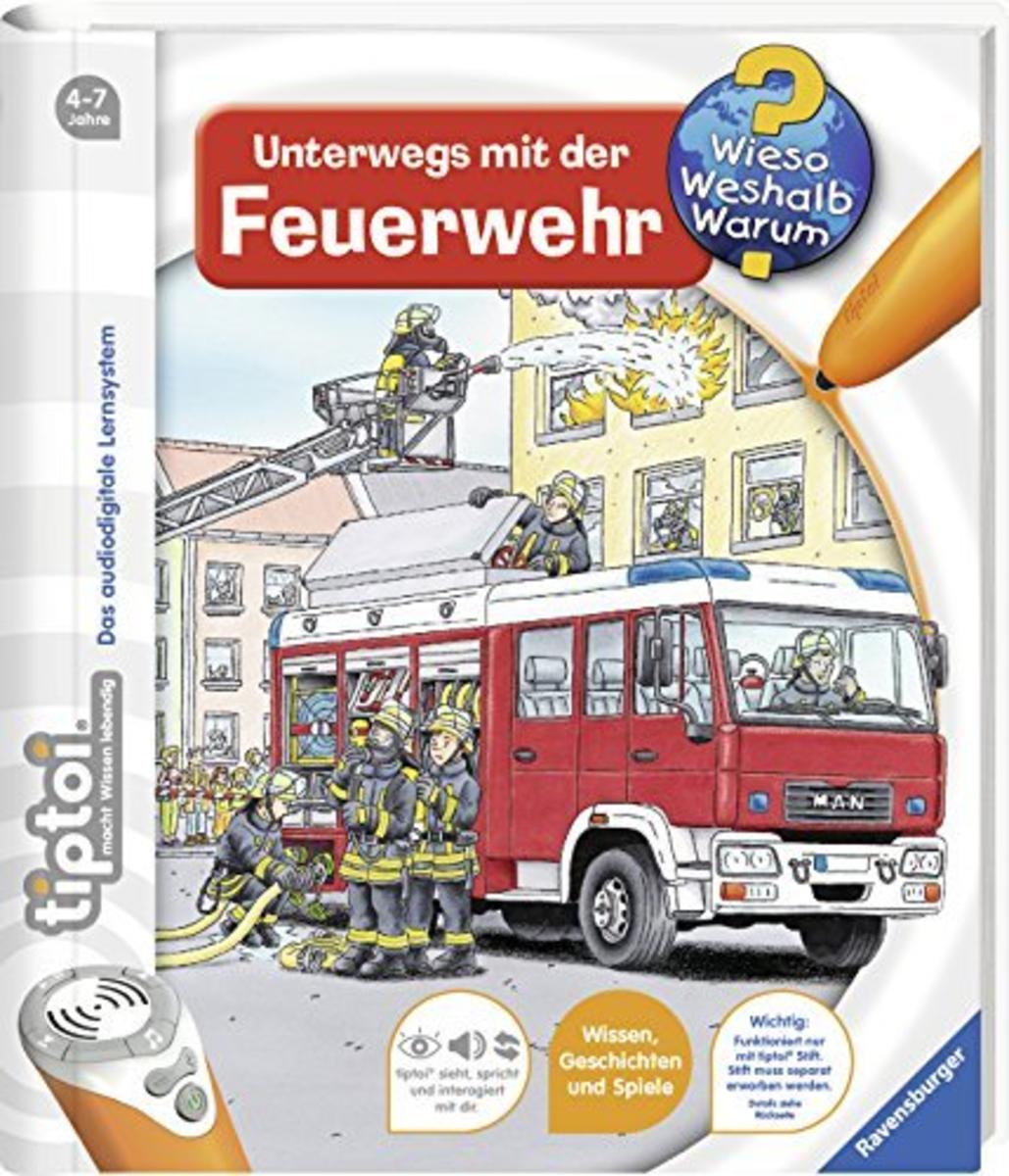 tiptoi® Unterwegs mit der Feuerwehr (tiptoi® Wieso